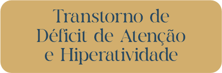 Transtorno de déficit de atenção e hiperatividade